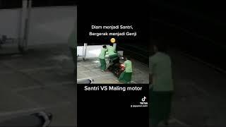 SANTRI VS MALING MOTOR || Guyonan santri