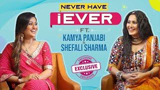 Never Have I Ever With Kamya Panjabi Aka Gauri And Shefali Sharma Aka Amrita From Sanjog