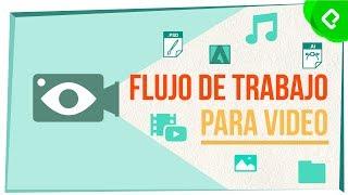 Flujo de trabajo en postproducción audiovisual | Curso de producción Audiovisual