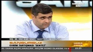 Sansürsüz Evrim Tartışması -  Ergi Deniz Özsoy (Tek Parça)