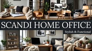 Scandi Home Office Ideas You’ll Love: Stylish and Functional Design Tips