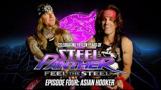 A Retrospective on 15 Years of 'Feel The Steel' | Ep. 4 - Asian Hooker