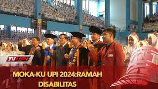 MOKA-KU UPI 2024:Ramah Disabilitas