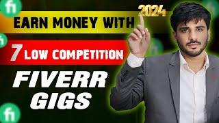 7 Low Competition Gigs on Fiverr to Make Money Online | Fiverr Low Competition Gigs