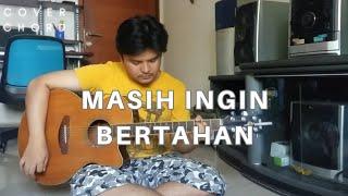 Masih Ingin Bertahan - Naff | Cover euncal | Chord