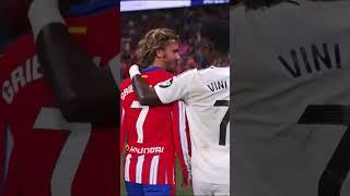 Just football. GRIEZMANN  VINI JR