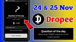 Dropee Question of the day Today | 24 & 25 Nov | Dropped Question of the day | Question of the day