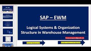 SAP EWM - Logical Systems and Organization structure in Warehouse Management