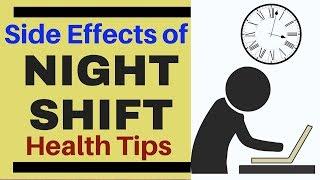 Night Shifts Problems And Night Shift Health Tips You Must Know