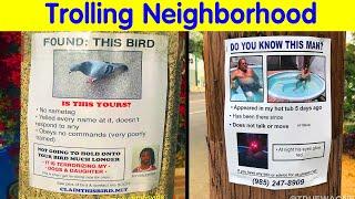 This Guy Won’t Stop Trolling His Neighborhood With Fake Posters, And People Can’t Stop Laughing(NEW)