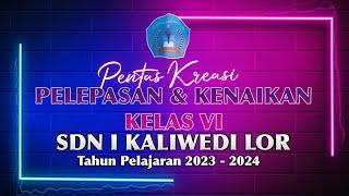  LIVE PENTAS KREASI ANAK II SDN1 KALIWEDI LOR II KALIWEDI, 20 JUNI 2024