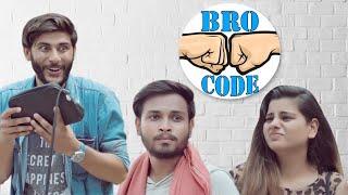 THE BRO CODE || Sahil Arora