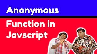 Anonymous function in javascript | | what is anonymous function explaination in tamil