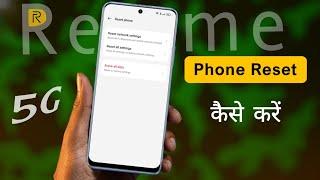 Realme 5g Phone Reset | Realme Device (UI4.0) Ko Reset Kaise Kare