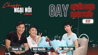 #32 | Don Nguyễn - Thanh Tú : LGBT vẫn có gia đình hạnh phúc lâu dài - Không phải chỉ chơi cho vui!