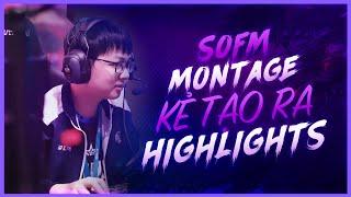 SOFM MONTAGE - KẺ TẠO RA HIGHLIGHTS #3 | SOFM