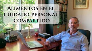 Obligación de alimentos en el cuidado personal compartido | Lo que necesitas saber