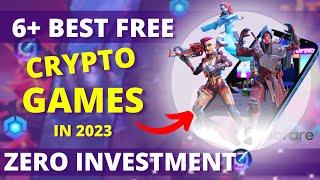 6 Best Play to Earn Crypto/NFT Games with ZERO Investment In 2023 [HINDI] | FREE To Play NFT Games