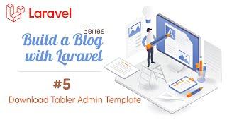 Build a Blog with Laravel [8,9] #5 - Download Tabler Admin Template