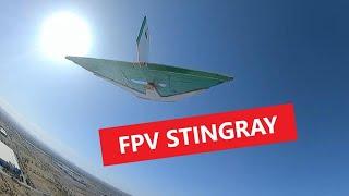 Flying my FPV Dream // Stingray FPV