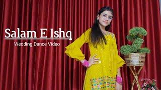 Salam E Ishq | Dance | Abhigyaa Jain Dance | Salame Ishq Ishq | Wedding Dance | Full Dance video