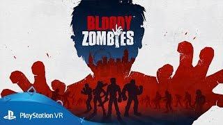 Bloody Zombies | Announce Trailer | PlayStation VR