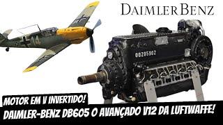 DAIMLER-BENZ DB605 - O AVANÇADO MOTOR V12 INVERTIDO!!