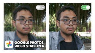 Video Stabilizer di Google Foto