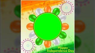 15 august green screen status full screen |independence day green screen status |independence day