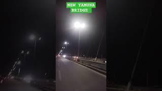 visit new yamuna bridge #shorts