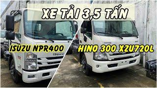 So sánh Isuzu 3 Tấn 5 vs Hino 3 Tấn 5 | Giá và thông số Isuzu 3 Tấn 5 vs Hino 3 Tấn 5