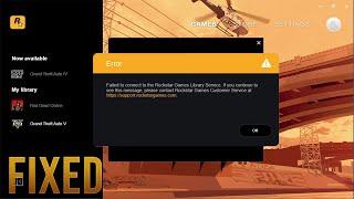 How To Fix Failed to Connect to the Rockstar Games Library Service Error (GTA V Launcher)