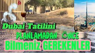 Dubai Tatiliniz Öncesi Bilmeniz Gerekenler | Vize | Uçak | Otel | Ulaşım #dubai #travel #youtube