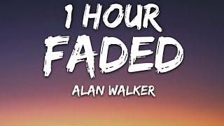 Alan Walker - Faded (Lyrics) 1 Hour