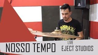 Descartáveis - Nosso Tempo [LIVE EJECT STUDIOS]