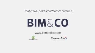 PIM2BIM (EN) Product reference creation - BIM&CO / BIMANDCO