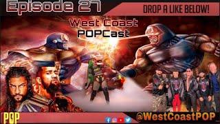 West Coast POPCast Episode 27: Battle of the Titans | AEW Anniversary Show | NJPW G1 Climax | GCW