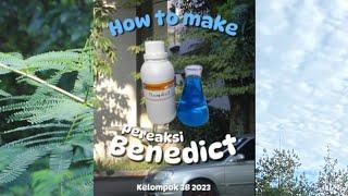 How to make "Benedict" | Pereaksi Benedict (Kelompok 3B 2024)