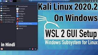 Kali Linux on Windows 10, WSL 2 GUI Setup in Hindi