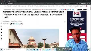 CS Student Moves Supreme Court To Direct ICSI To Retain Old Syllabus Attempt Till December 2022