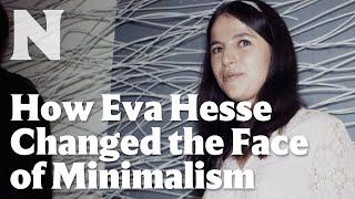 See how Eva Hesse’s sculpture changed the face of minimalism