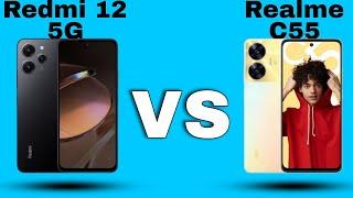 Redmi 12 5G vs Realme C55 - Phone Comparison #redmi125g #redmi12 #realmec55