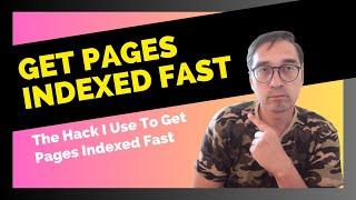 Make Google Want to Index Your Website Fast