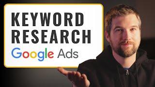 How to Do Keyword Research for Google Ads in 2024 (BEGINNERS)