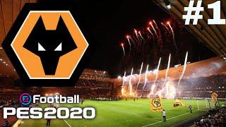 NEW SERIES!! | PES 2020 WOLVES MASTER LEAGUE | EP #1