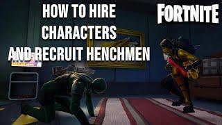 How to Hire Characters or Recruit a Defeated Henchman in Fortnite Chapter 5 Season 4