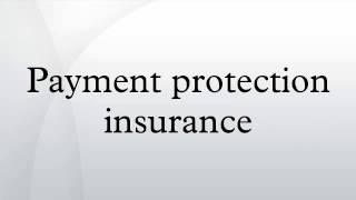 Payment protection insurance