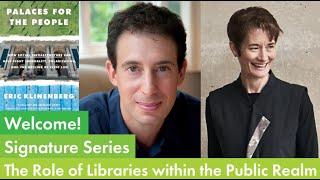 Signature Series: The Role of Libraries within the Public Realm