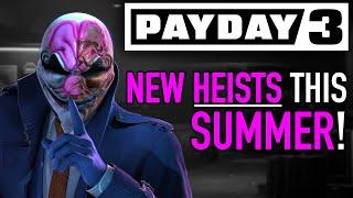 Payday 3 NEWS: Update 7 Looks Good - But Summer Looks BETTER!