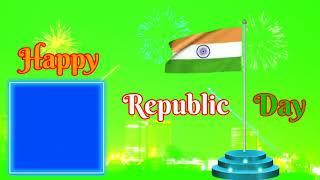 26 January green screen effects | republic day green screen video | 26 January green screen 2021